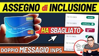 ASSEGNO DI INCLUSIONE NUOVO MESSAGGIO INPS 📄 PROBLEMA ESITI IMPORTI DOPPIO SMS CARTA SPESE VIETATE [upl. by Kir898]