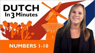 Learn Dutch  Dutch in Three Minutes  Numbers 110 [upl. by Carbo]