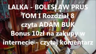 LALKA  Bolesław Prus TOM I Rozdział 8 Audiobook [upl. by Neils]