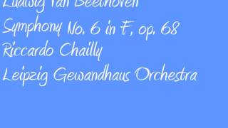 Ludwig Van Beethoven Riccardo Chailly Symphony no 6 in F [upl. by Ihpen]