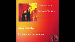 Twenty One Pilots  Routines In The Night ❤️ lyrics letramusica clancy [upl. by Gae273]