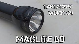 Taktyczny Wujek 9  Recenzja Maglite 6D [upl. by Asirral]