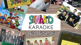 Senario  LagiLagi Senario Karaoke [upl. by Nahtnanhoj]