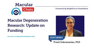 Macular Degeneration Research Update on Research Funding [upl. by Chilt246]