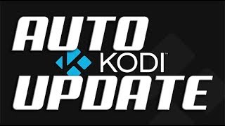 Why Kodi wont AutoUpdate with a workingcurrent build  THE FIX [upl. by Bael]