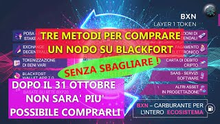 3 metodi per comprare un Nodo su Blackfort [upl. by Anire]