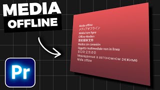 How To Fix MEDIA OFFLINE Error In Premiere Pro [upl. by Ocirnor]
