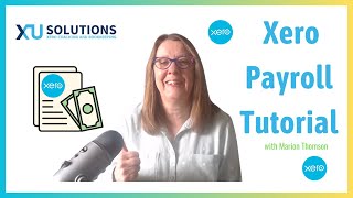 Xero Payroll Tutorial  the complete guide to setting up and processing Xero payroll [upl. by Adlemy]