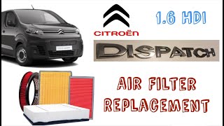 How to Replace Air Filter  Citroen Dispatch 2018 16 HDI [upl. by Innig]