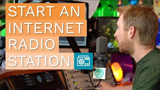 How to Start an Internet Radio Station and Start Broadcasting Live in Under 5 Minutes [upl. by Oona]