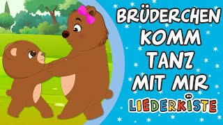 Brüderchen komm tanz mit mir  Kinderlieder zum Mitsingen  Liederkiste [upl. by Merp]