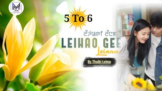 Leihao Gee Leinam Ep 05 To 06  By Thoibi Leima ‎kangleipakStoryCollection 21 November 2024 [upl. by Terese]