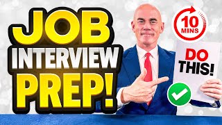 HOW TO PREPARE FOR AN INTERVIEW IN JUST 10 MINUTES Interview Advice amp Tips QUESTIONS amp ANSWERS [upl. by Velick394]