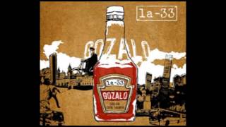 La 33  Descarga 33  Gozalo [upl. by Wiatt]