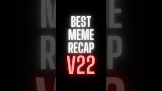 BEST MEME RECAP V22 funny memes [upl. by Dorwin214]