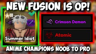 Getting The NEW ATOMIC Gojo Fusion Unit  Anime Champions Noob to Pro [upl. by Ahsinrats]