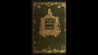 Peter Pan and Wendy  AUDIOBOOK Ch1 [upl. by Mervin]