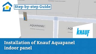 How to Installation of Knauf Aquapanel indoor panel [upl. by Aicatan]