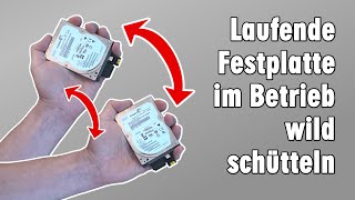 Festplatte im laufenden Betrieb rütteln und schütteln  was passiert [upl. by Hsirrehc457]