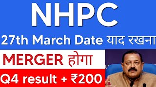 Q4 RESULT से पहले MERGER होगा🤩NHPC SHARE LATEST NEWS 😇 NHPC SHARE NEWS TODAY • NHPC PRICE NEWS [upl. by Domenico]