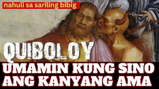 QUIBOLOY HULI SA SARILING BIBIG INAMIN KUNG SINO ANG KANYANG AMA [upl. by Lanctot]