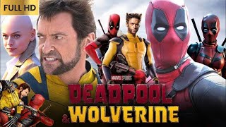 Deadpool and Wolverine Full Movie HD  Hugh Jackman  Deadpool amp Wolverine Full Movie 2024 [upl. by Yesoj]