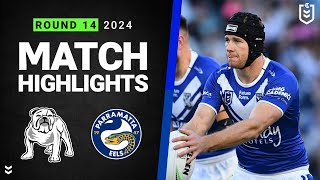 NRL 2024  Bulldogs v Eels  Match Highlights [upl. by Baptiste544]