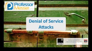 Denial of Service  CompTIA Security SY0401 32 [upl. by Leziar]