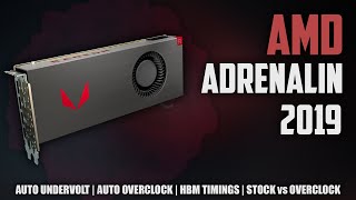 AMD Adrenalin 2019 Drivers  VEGA 56  Old vs New HBM Timing Levels Auto overclock and more [upl. by Colson]