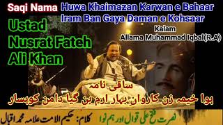 Huwa Khaimazan Karwan e Bahaar Saqi Nama Kalam e Iqbal Rare1985 by Ustad Nusrat Fateh Ali Khan [upl. by Ahsinroc]