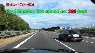 Ford Mondeo MK4 20i 240 ps EcoBoost Top Speed ca 260 kmh [upl. by Lemal615]