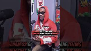 Adam 22 Reacts To Fyb Jmane Telling Him That Lil Durk Said He’s In The Way😳 fybjmane lildurk [upl. by Norved46]