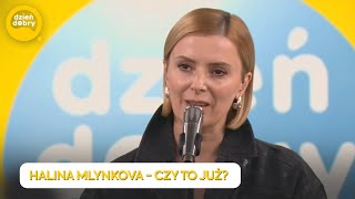 HALINA MLYNKOVA  CZY TO JUŻ  Dzień Dobry TVN [upl. by Oiramad52]