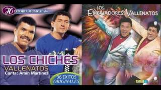 LOS CHICHES VALLENATOS vs LOS EMBAJADORES VALLENATOS  ¨Mano a Mano¨ Musical FULL AUDIO [upl. by Ahsema]