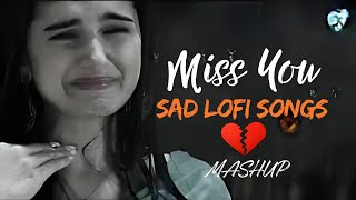 Bollywood Sad Songs But Theyre LoFi Hip Hop Beats [upl. by Fayette111]