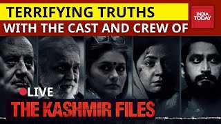 The Kashmir Files Cast amp Crew LIVE  Vivek Agnihotri  Anupam Kher  Pallavi Joshi  India Today [upl. by Mortensen]