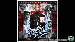 vaughaligan walwyn feat zro  im still here [upl. by Rosol889]