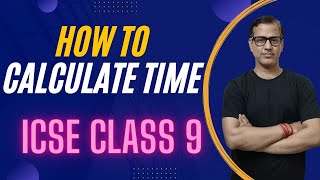 How to Calculate Time Longitude  ICSE Class 9 Geography  Sir Tarun Rupani [upl. by Lidstone]