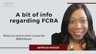 Passing the NMLS Exam  A bit of info regarding FCRA [upl. by Cicero]