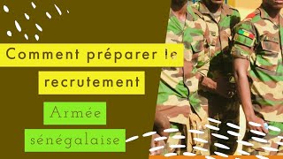 Recrutement Armée Sénégalaise  Comment le préparer [upl. by Ellinad105]