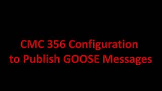 2 IEC61850 Series  GOOSE Publishing by CMC 356 and GOOSE Subscribing by MiCom 645 [upl. by Perri]