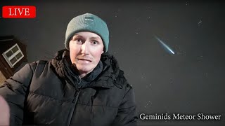 🌟 GEMINIDS METEOR SHOWER LIVE  STARGAZING ✨🚀👩‍🚀🔭 [upl. by Ruth]