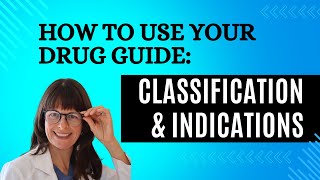 How to use your Drug Handbook Classification amp Indications [upl. by Carlyn803]