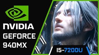 Final Fantasy XV Demo  Nvidia Geforce 940MX  i5 7200U [upl. by Effie684]