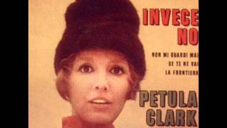 Petula Clark La Frontiera [upl. by Pfaff635]