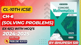 Solving problems  Ch6  Ex6C  MCQS  Cl10th  ICSE ProblemsBeater [upl. by Hardunn]