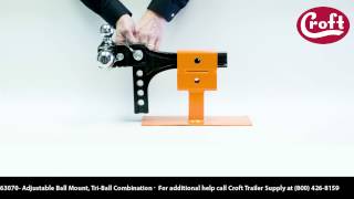 How To Use the Adjustable Ball Mount TriBall Combination [upl. by Nered]