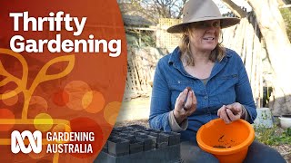 Thrifty Gardening  Gardening 101  Gardening Australia [upl. by Elidad]