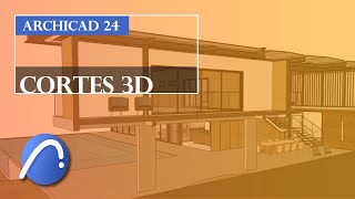 ARCHICAD 24  CORTES 3D  DIGITALARQ [upl. by Pulchi282]