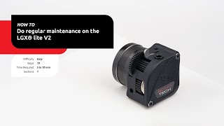 Learn how to do the regular maintenance on your Bondtech LGX Lite V2 eXtruder [upl. by Jerri]